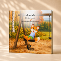 Kinderbuch Identität – Ich darf ich sein mit Felix